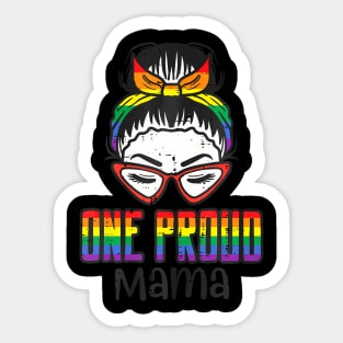 Gay Pride One Proud Mama Bun  Flag Lgbtq Mom Women Sticker